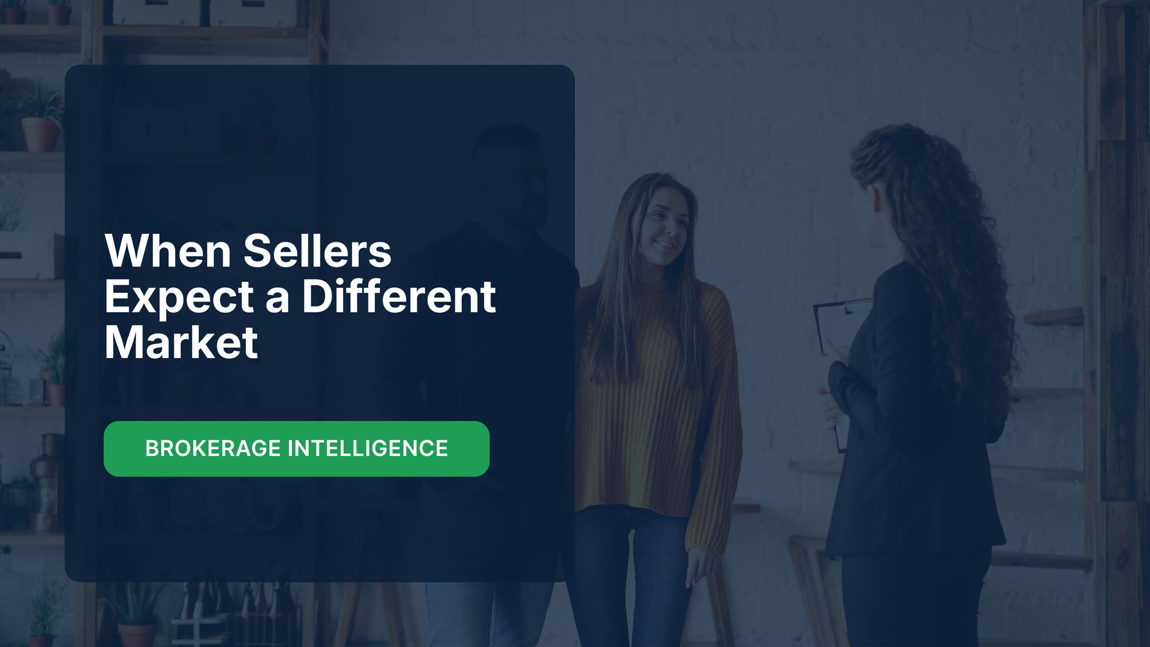 What to say when sellers' expectations don't match the market, TrendGraphix blog